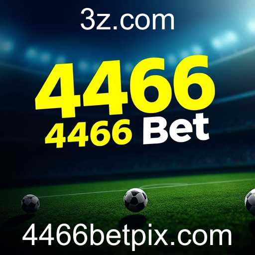 4466 bet